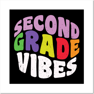 Second Grade Vibes for Students and Teachers Posters and Art